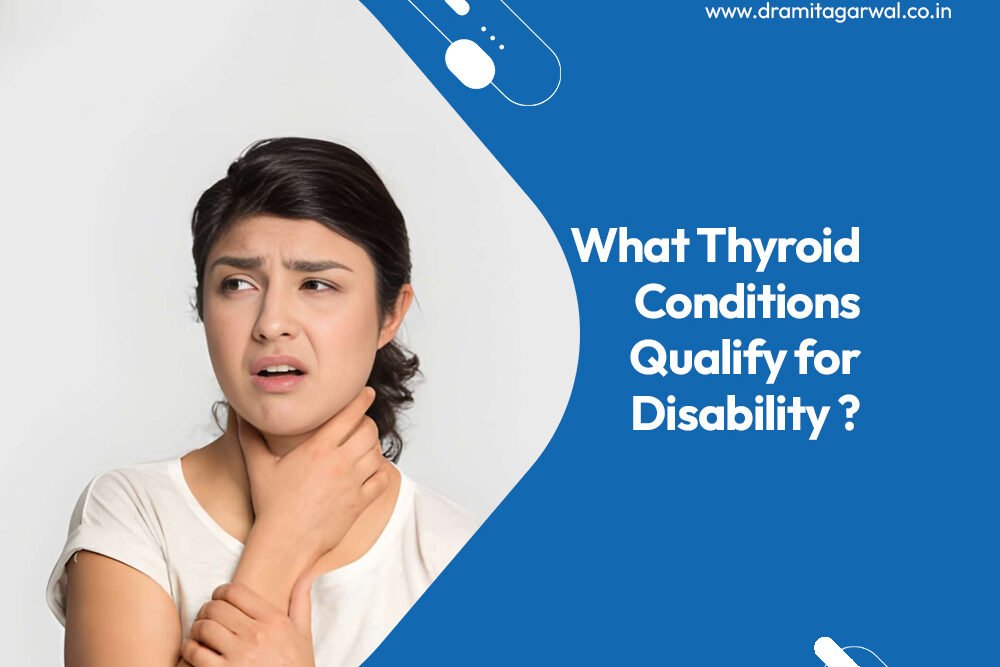 What Thyroid Conditions Qualify For Disability