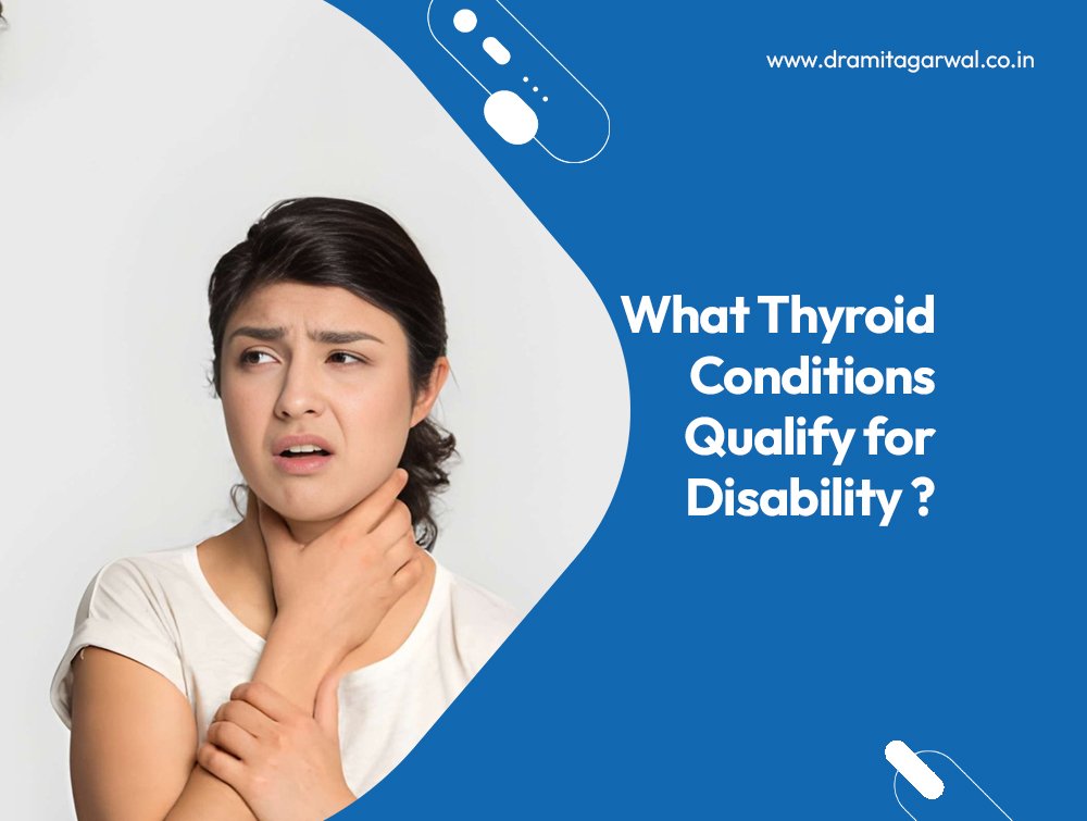 What Thyroid Conditions Qualify For Disability