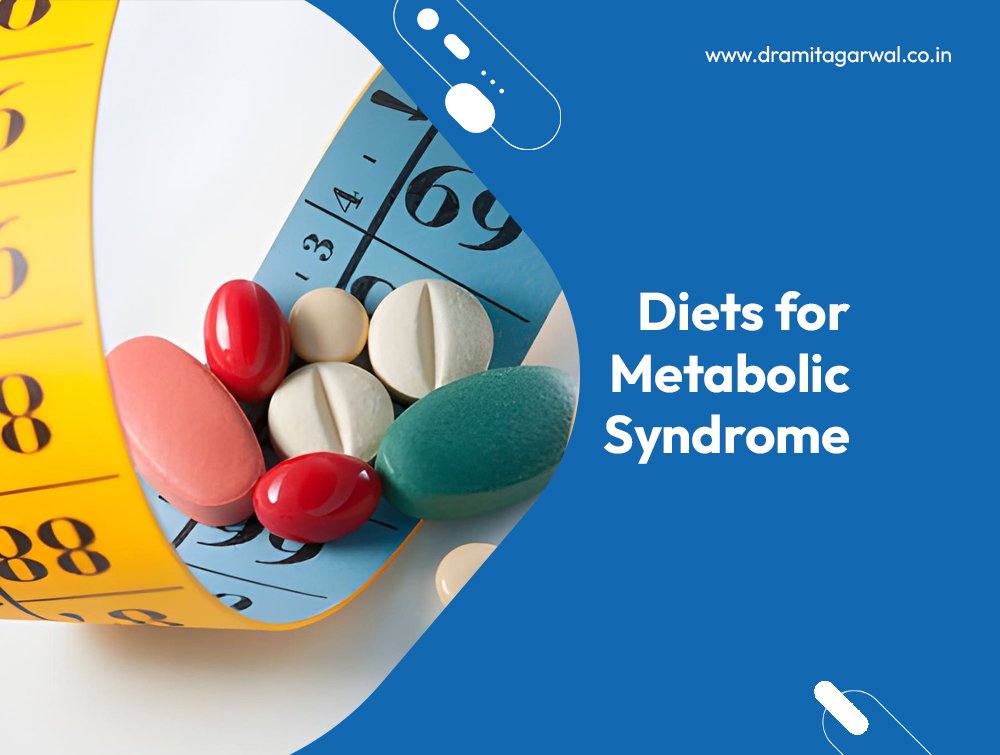 Diets for Metabolic Syndrome